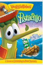 VeggieTales: Pistachio: The Little Boy That Woodn't