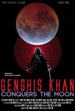 Genghis Khan Conquers the Moon