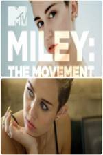 Miley: The Movement