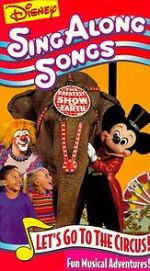 Watch Disney Sing-Along Songs: Let\'s Go to the Circus! 123movies