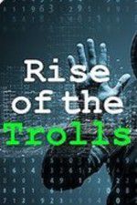 Rise of the Trolls