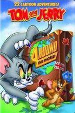 Tom And Jerry Around The World