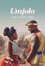 Watch Umjolo: The Gone Girl 123movies