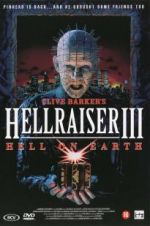 Hell on Earth: The Story of Hellraiser III