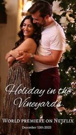 Holiday in the Vineyards