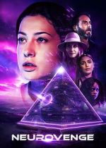Watch Neurovenge 123movies