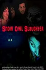 Snow Owl Slaughter