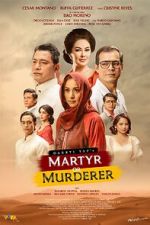 Martyr or Murderer