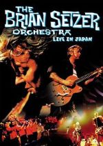 The Brian Setzer Orchestra: Live in Japan