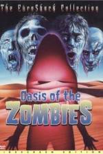 Oasis Of The Zombies