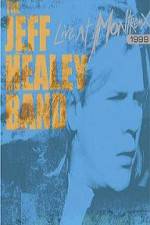 The Jeff Healey Band Live at Montreux 1999