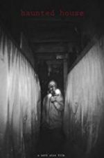 Watch Haunted House 123movies