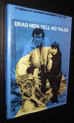 Dead Men Tell No Tales