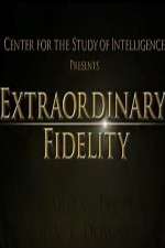 Extraordinary Fidelity