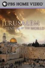 Jerusalem Center of the World