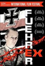 Watch Fhrer Ex 123movies