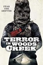 Terror in Woods Creek