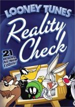 Looney Tunes: Reality Check