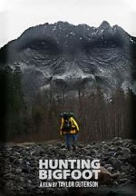 Hunting Bigfoot