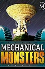 Mechanical Monsters