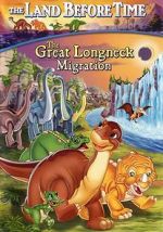 The Land Before Time X: The Great Longneck Migration