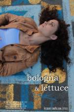 Watch Bologna & Lettuce 123movies
