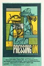 Pressing On: The Letterpress Film