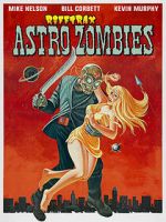Watch Rifftrax: Astro-Zombies 123movies