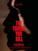 Watch The Things You Kill 123movies