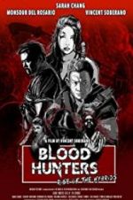 Blood Hunters: Rise of the Hybrids