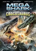 Mega Shark vs. Crocosaurus