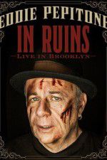 Eddie Pepitone: In Ruins