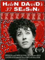 Watch Helen David\'s 37 Seasons 123movies