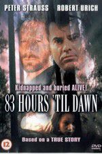 83 Hours \'Til Dawn