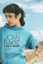 Watch Joan Baez I Am a Noise 123movies