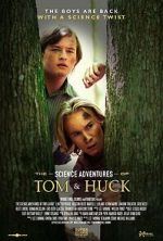 Watch The Science Adventures of Tom & Huck 123movies