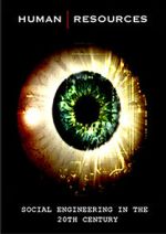 Watch Human Resources: Social Engineering in the 20th Century 123movies