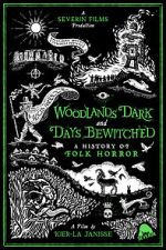 Woodlands Dark and Days Bewitched: A History of Folk Horror