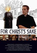 For Christ\'s Sake