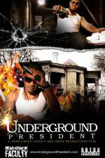 Underground President