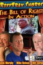 Rifftrax: The Bill of Rights in Action