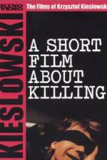 A Short Film About Killing