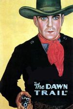 Watch The Dawn Trail 123movies