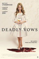 Deadly Vows