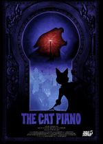 The Cat Piano (Short 2009)