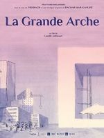 La Grande Arche (Short 2023)