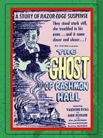 The Ghost of Rashmon Hall