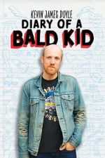 Watch Kevin James Doyle: Diary of a Bald Kid (TV Special 2025) 123movies