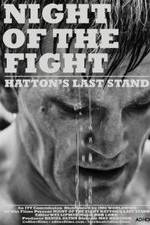 Night of the Fight: Hatton's Last Stand