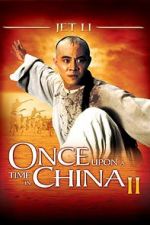 Once Upon a Time in China II